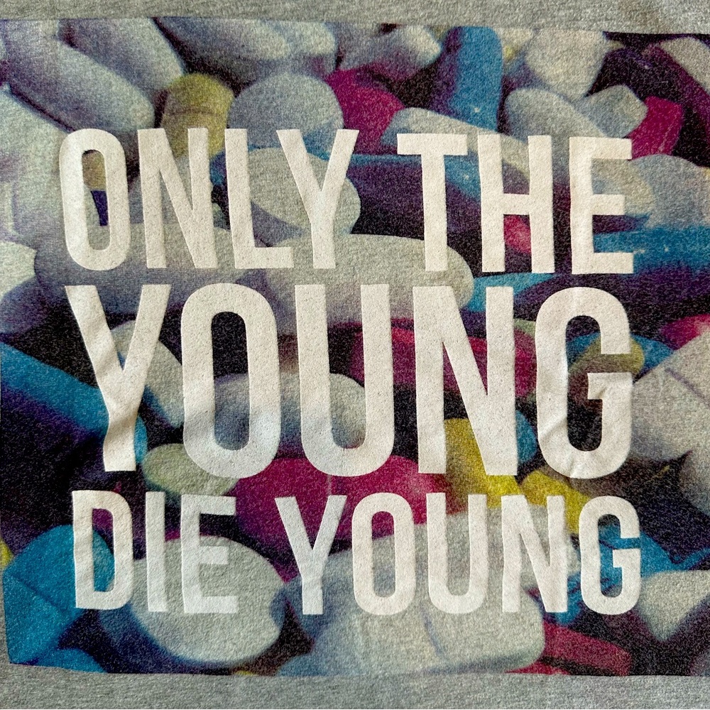 “Only the young die young” Vintage French Connection tee